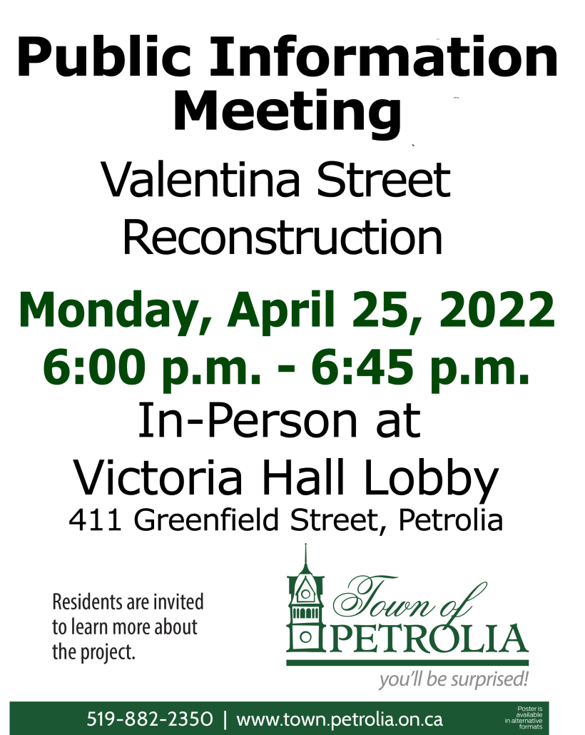 Public Meeting - April 25, 6pm - Valentina Street Reconstruction - Victoria Hall Lobby, all welcome.